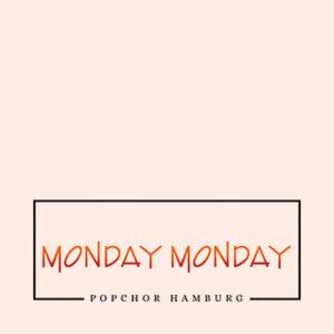 Popchor Monday Monday e.V.