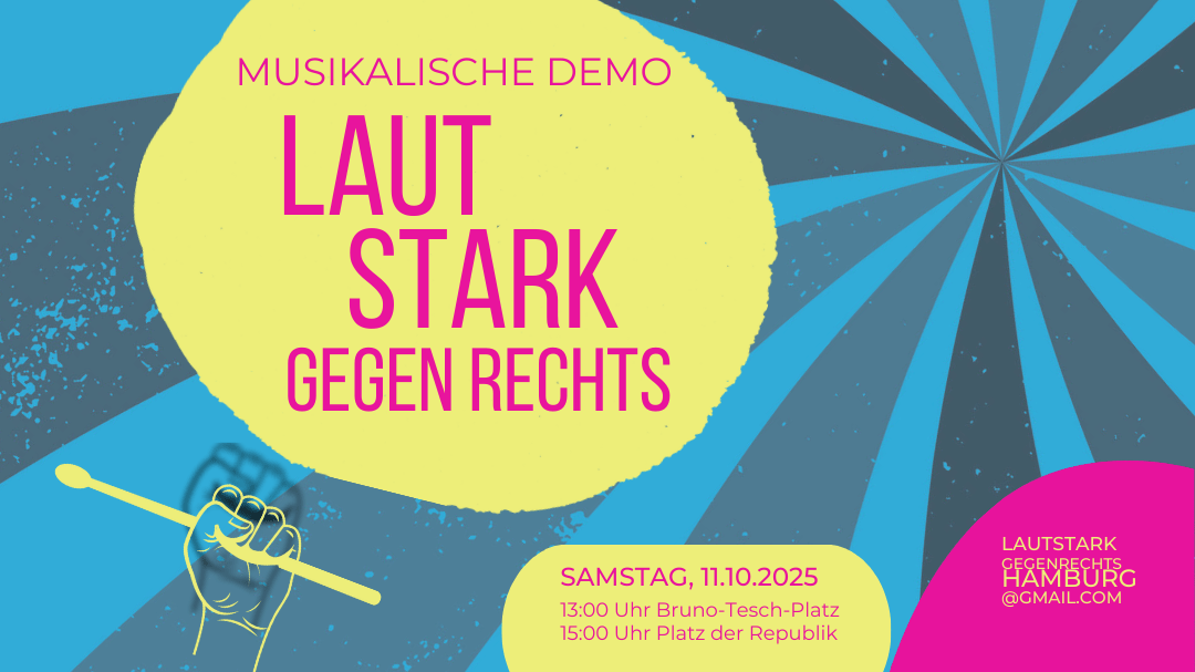 Musikalische demo Lautstark gegen rechts 11.10.25